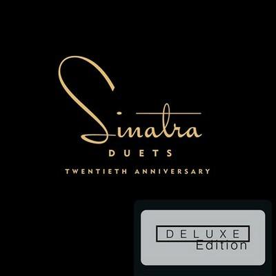 Sinatra Duets (20th Anniversary Deluxe Edition) - CD Audio di Frank Sinatra