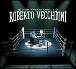 Io non appartengo più - CD Audio di Roberto Vecchioni
