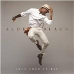 Lift Your Spirit - CD Audio di Aloe Blacc