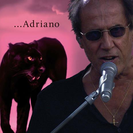 Adriano - CD Audio di Adriano Celentano