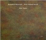 Over Tones - CD Audio di Benedicte Maurseth,Asne Valland Nordli