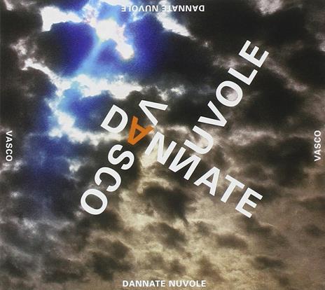 Dannate nuvole - CD Audio Singolo di Vasco Rossi