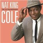 The Extraordinary - CD Audio di Nat King Cole