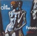 Felona - L'equilibrio - Vinile 7'' di Le Orme