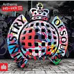 Ministry Of Sound: Hip Hop Anthems Vol.3