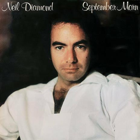 September Morn - CD Audio di Neil Diamond