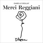 Merci Reggiani