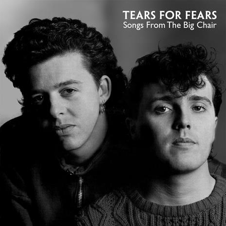Songs from the Big Chair (Remastered Edition) - CD Audio di Tears for Fears