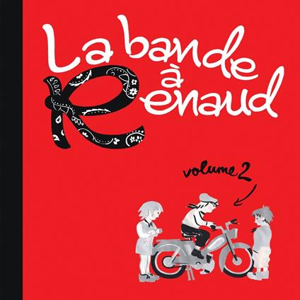 La Bande a Renaud 2 - Vinile LP
