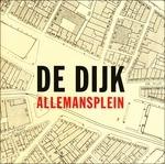 Allemansplein - CD Audio di De Dijk