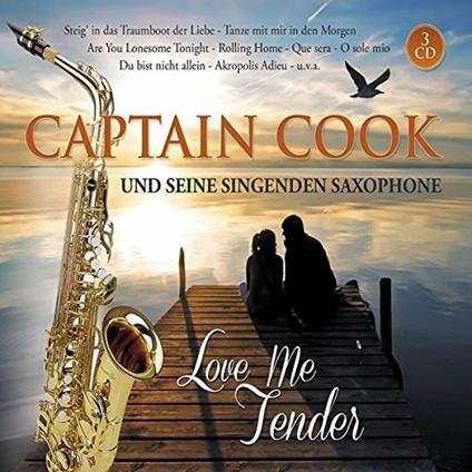 Love Me Tender - CD Audio di Captain Cook