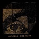 Gold Shadow (Special Edition) - CD Audio di Asaf Avidan