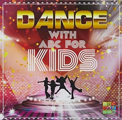 Dance! Abc For Kids - CD Audio