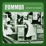 Like Water for Chocolate - Vinile LP di Common