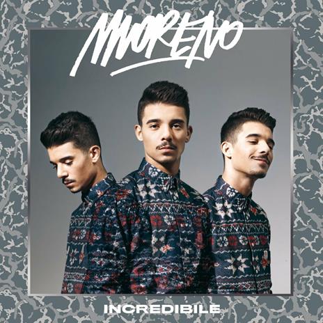 Incredibile (Sanremo 2015 Edition) - CD Audio di Moreno