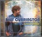 Summer Forever - CD Audio di Billy Currington