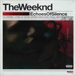 Echoes of Silence - Vinile LP di Weeknd