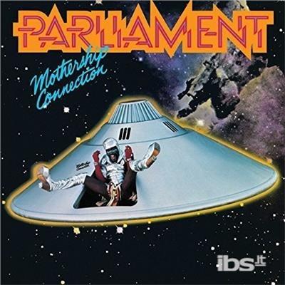 Mothership Connection - Vinile LP di Parliament