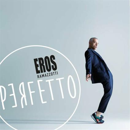 Perfetto (Special Edition) - CD Audio di Eros Ramazzotti