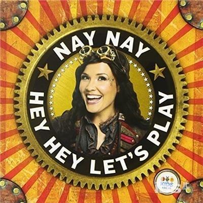 Hey Hey Let's Play! - CD Audio di Nay Nay