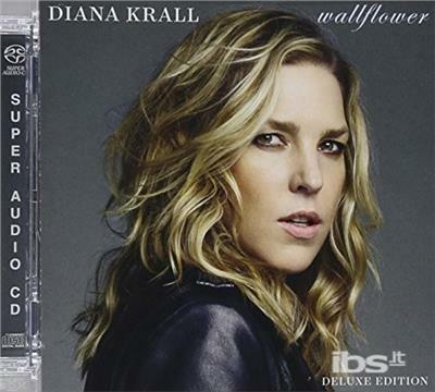 Wallflower (Deluxe Edition) - CD Audio di Diana Krall
