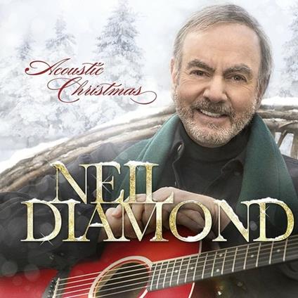 Acoustic Christmas - CD Audio di Neil Diamond