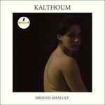 Kalthoum - CD Audio di Ibrahim Maalouf