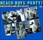 Party! Uncovered and Unplugged