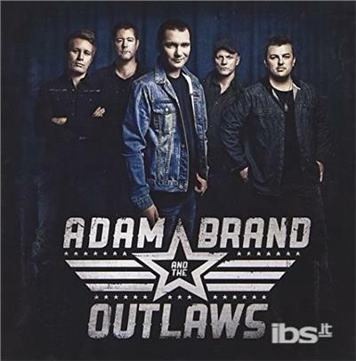 Adam Brand & Outlaws - CD Audio di Adam Brand