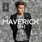 18 (+ Bonus Tracks) - CD Audio di Maverick