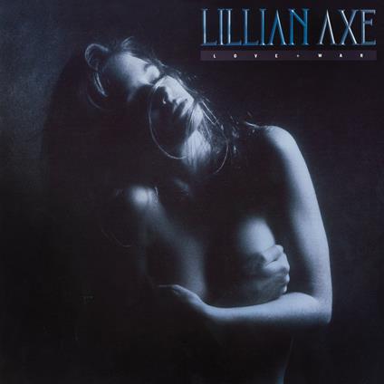 Love + War - CD Audio di Lillian Axe