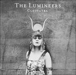 Cleopatra - Vinile LP di Lumineers