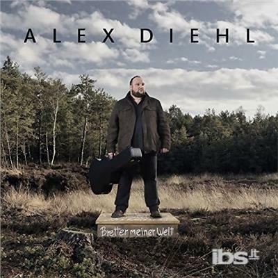 Bretter Meiner Welt - CD Audio di Alex Diehl