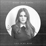 Only My Mind - CD Audio di Norma Jean Martine