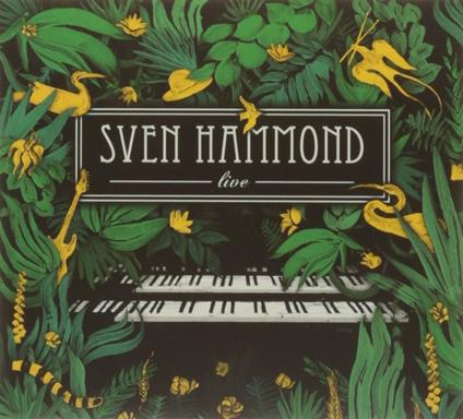 Live - Vinile LP di Sven Hammond Soul