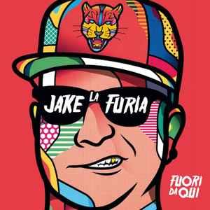 Fuori da Qui - CD Audio di Jake La Furia
