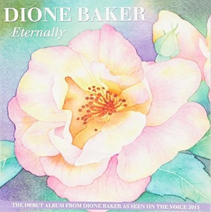 Eternally - CD Audio di Dione Baker