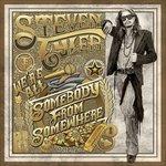 We're All Somebody From Somewhere - CD Audio di Steven Tyler