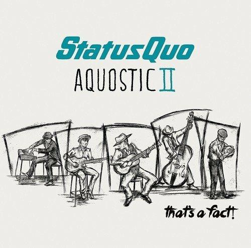 Aquostic 2 - CD Audio di Status Quo