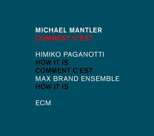 Comment c'est - CD Audio di Michael Mantler