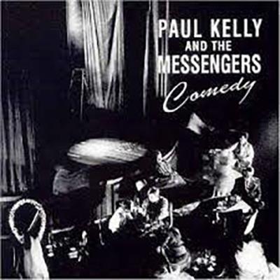 Comedy - Vinile LP di Paul Kelly,Messengers