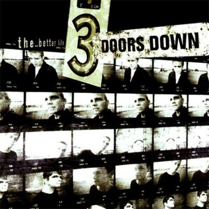 Better Life - Vinile LP di 3 Doors Down
