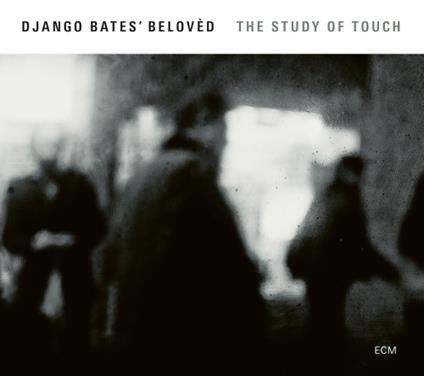The Study of Touch - CD Audio di Django Bates