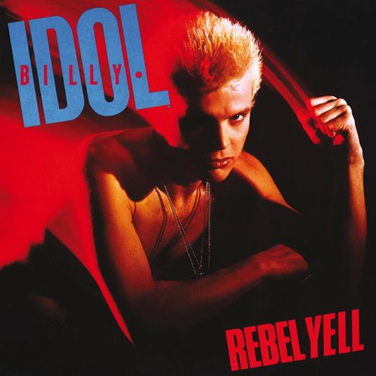 Rebel Yell - Vinile LP di Billy Idol