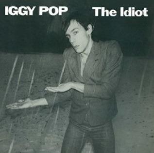 The Idiot - Vinile LP di Iggy Pop
