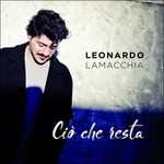 CD Ciò che resta (Sanremo 2017) Leonardo Lamacchia