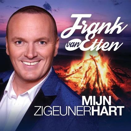 Mijn Zigeunerhart - CD Audio di Frank Van Etten