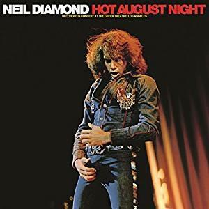 Hot August Night - Vinile LP di Neil Diamond