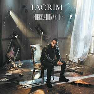 CD Force & Honneur Lacrim