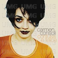 Confusa e Felice - Fino All'Ultimo Rsd 2017 - Vinile LP di Carmen Consoli
